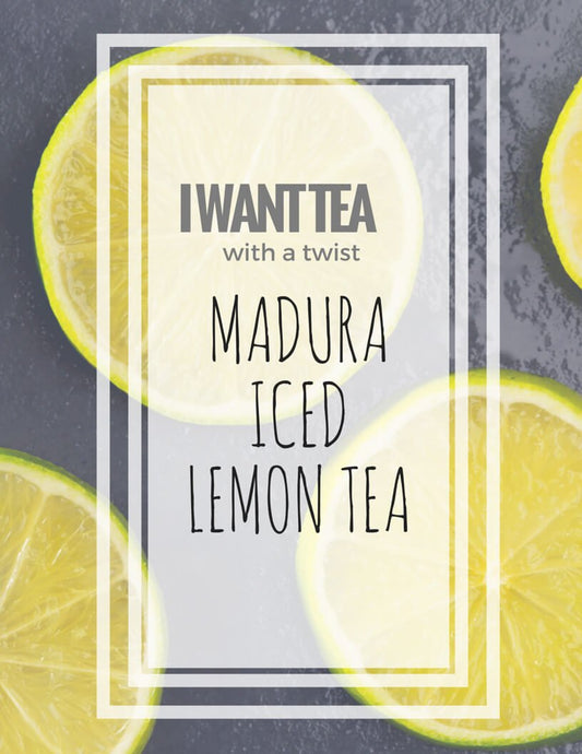 Madura Iced Lemon Tea - Madura Tea